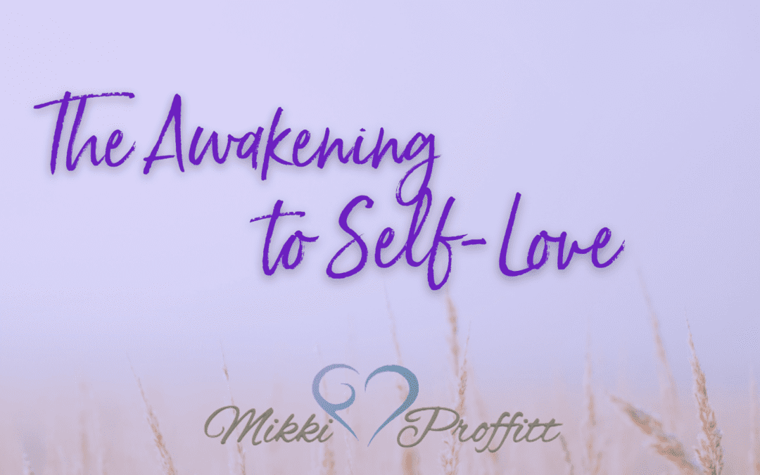 Awakening to Self-Love